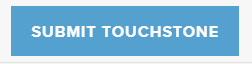 Location of the Touchstone submit button on the Sophia platform.