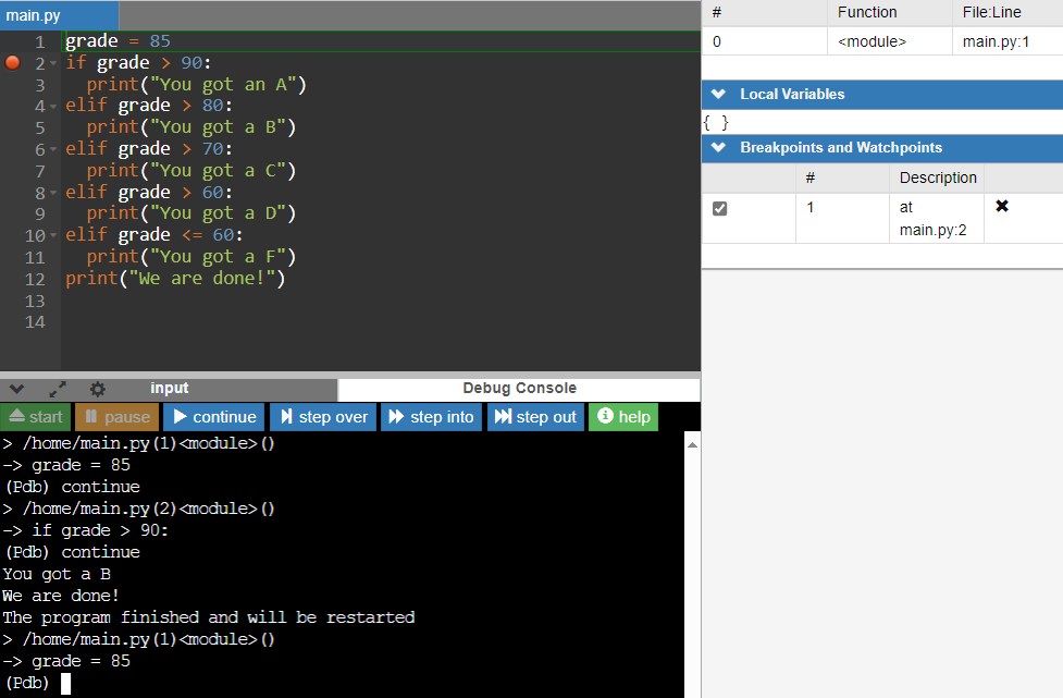 The IDE editor screen with debugger stopping back on line 1.  In the debug console, the rest of the program executed with output that the user got a B and that we are done.