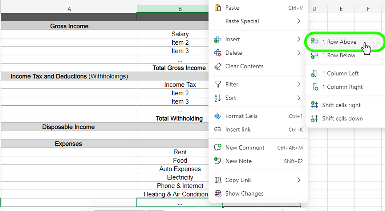 This image shows the right-click menu in a spreadsheet program with a highlighted option ‘1 Row Above’ under the Insert menu. This option is used to insert a new row above the currently selected row, allowing for more data to be added to the table. The insertion takes place above the current focus, which is in the Expenses section under Heating & Air Conditioning.