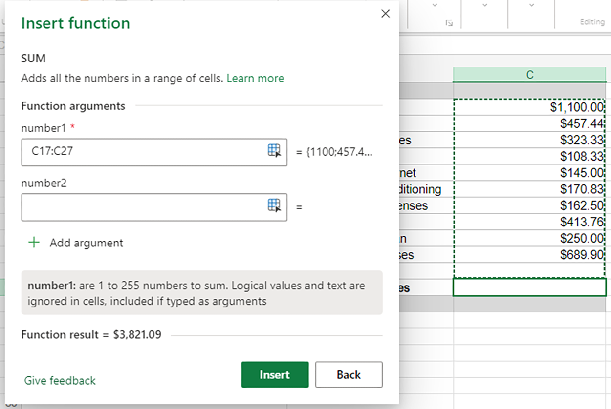 This image displays the ‘Insert function’ dialog box for the SUM function. In the ‘Function arguments’ section, the selected range is C17:C28, which corresponds to various expense categories. The total result from this selection is $3,821.09. The number1 field shows the range of cells being summed, and there is an option to add additional arguments if needed. The user is ready to confirm the action by clicking the ‘Insert’ button to apply the function.