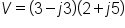 V equals open parentheses 3 minus j 3 close parentheses open parentheses 2 plus j 5 close parentheses