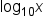 log subscript 10 x