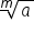 m-th root of a
