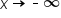 x rightwards arrow short dash infinity