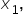 x subscript 1 comma