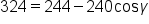 324 equals 244 minus 240   cos   gamma