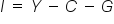 I italic space equals space Y space minus space C space minus space G