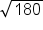 square root of 180