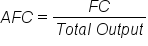 A F C equals fraction numerator F C over denominator T o t a l space O u t p u t end fraction