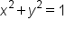 x squared plus y squared equals 1